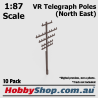 VR Telegraph Poles [North East] HO 1:87 Scale