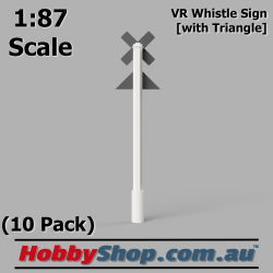 VR Whistle Sign [with Triangle] 10 Pack 1:87 HO Scale
