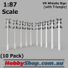 VR Whistle Sign [with Triangle] 10 Pack 1:87 HO Scale